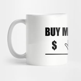 Buy Me Bacon Mug